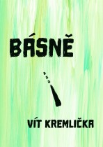 Básně - Vít Kremlička