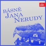 Básně Jana Nerudy - Jan Neruda