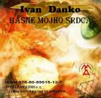 Básne môjho srdca - Ivan Danko