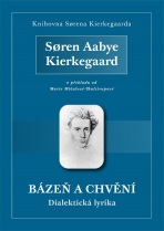 Bázeň a chvění - Søren Aabye Kierkegaard