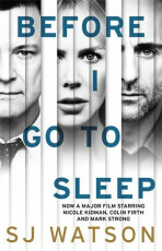 Before I Go To Sleep (film tie-in) - S. J. Watson