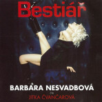 Bestiář - Barbara Nesvadbová