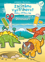 BETEXA Začínáme vystřihovat - Dinosauři - Norbert Pautner