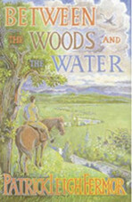 Between Woods and the Water (Defekt) - Patrick Leigh Fermor