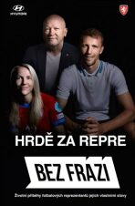 Bez frází - Hrdě za repre - František Suchan, ...