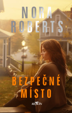 Bezpečné místo - Nora Roberts