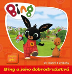 Bing a jeho dobrodružstvá - kolektiv autorů