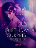 Birthday Surprise - 18 Sexy Erotic Stories from Erika Lust - Erika Lust, ...