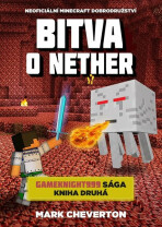 Bitva o Nether - Mark Cheverton