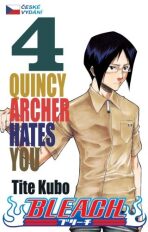 Bleach 4: Quincy Archer Hates You - Tite Kubo