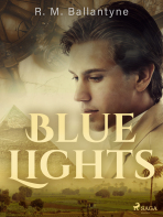 Blue Lights - R. M. Ballantyne