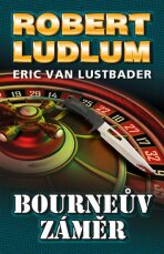 Bourneův záměr - Robert Ludlum
