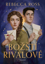 Božští rivalové - Rebecca Ross