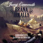 Brána Irkally - Juraj Červenák