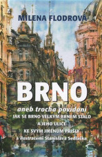 Brno - Stanislav Sedláček, ...