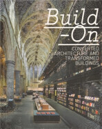 Build-On - Robert Klanten,Lucas Feireiss