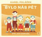 Bylo nás pět - Karel Poláček