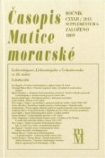 Časopis Matice moravské supplementum 6/2013 – Lichtenštejnové, Lichtenštejnsko a Československo ve 20.století - Tomáš Knoz,Peter Geiger