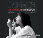 Carmen – Skutečný život Hany Hegerové - Tomáš Padevět