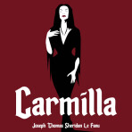 Carmilla - Joseph Thomas Sheridan Le Fanu