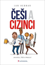 Češi a cizinci - Jan Hebnar