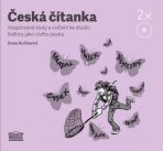 Česká čítanka – adaptované texty a cvičení ke studiu češtiny jako cizího jazyka - 2CD - Ilona Kořánová