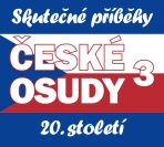 České osudy - Skutečné příběhy 20. století - Jiří Boudník, ...