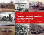 Československá armáda ve fotografiích - Martin Dubánek