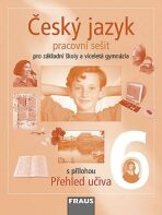 Český jazyk 6 pro ZŠ a víceletá gymnázia - Pracovní sešit - 