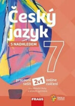 Český jazyk 7 s nadhledem 2v1, 1. vydání - Zdeňka Krausová, ...