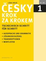 Česky krok za krokem 1 / Tschechisch Schritt für Schritt 1 (Učebnice + klíč + 2 CD) - Lída Holá, ...