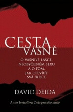 Cesta vášně - David Deida