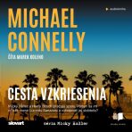 Cesta vzkriesenia - Michael Connelly