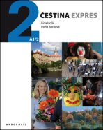 Čeština expres 2 (A1/2) - anglicky + CD - Lída Holá,Pavla Bořilová