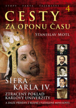 Cesty za oponu času 4 - Stanislav Motl