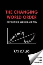 Changing World Order : Why Nations Succeed or Fail - 