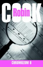 Chromozom 6 - Robin Cook