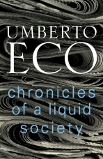Chronicles of a Liquid Society - Eco