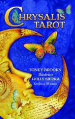 Chrysalis Tarot - Když se nevědomé stane vědomým (kniha a 78 karet) - Brooks Toney,Holly Sierra