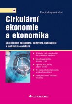 Cirkulární ekonomie a ekonomika - Eva Kislingerová, ...