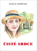 Čisté srdce - Vlasta Javořická