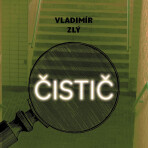 Čistič - Vladimír Zlý