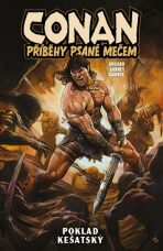 Conan: Příběhy psané mečem 1 - Poklad kešatský - Gerry Duggan