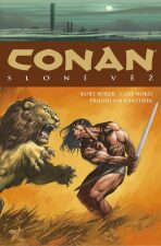 Conan 3: Sloní věž - Kurt Busiek,Cary Nord