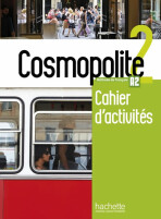 Cosmopolite 2 (A2) Cahier d´activités + CD audio - 