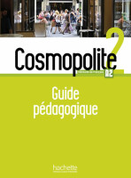 Cosmopolite 2 (A2) Guide pédagogique+audio (tests) - 