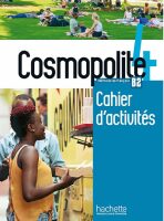 Cosmopolite 4 (B2) Cahier d´activités + CD audio - 
