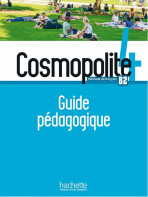 Cosmopolite 4 (B2) Guide pédagogique - Nathalie Hirschsprung