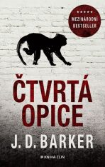 Čtvrtá opice - J. D. Barker