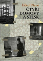 Čtyři domovy a stesk - Eškol Nevo